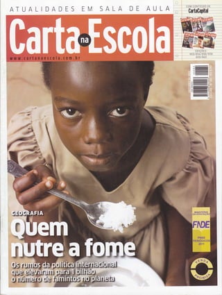 ATUALIDADES EM SALA DE AULA
r, .
..##
* s.
ffi# ffi
,#
r*tNrsrÊRts
DA ÊDUCAçAO
PNBE
reRlóntcos
,2ü11
#*,* ffi*
 