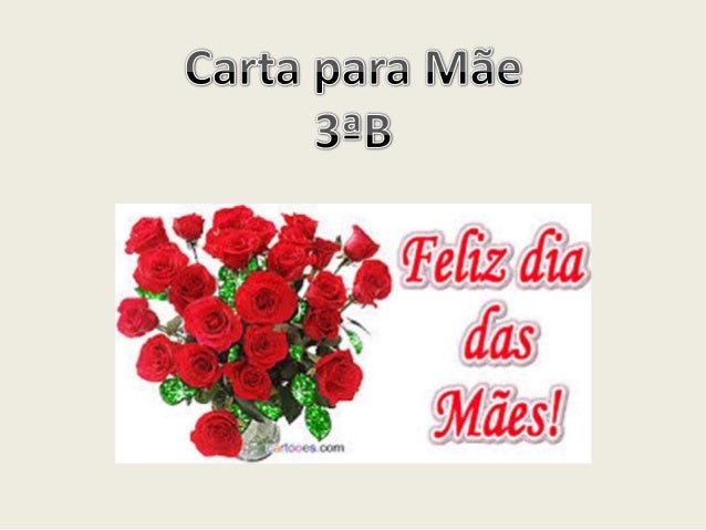 Carta para mae 3ª B