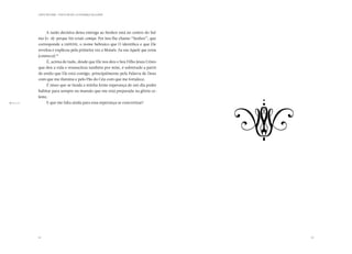 CARTA PASTORAL “CRISTO EM VÓS: A ESPERANÇA DA GLÓRIA”




                     A razão decisiva desta entrega ao Senhor está no centro do Sal-
               mo (v. 4): porque Vós estais comigo. Por isso lhe chamo “Senhor”, que
               corresponde a IaHVeH, o nome hebraico que O identifica e que Ele
               revelou e explicou pela primeira vez a Moisés: Eu sou Aquele que estou
               (convosco).70
                     É, acima de tudo, desde que Ele nos deu o Seu Filho Jesus Cristo
               que deu a vida e ressuscitou também por mim, é sobretudo a partir
               de então que Ele está comigo, principalmente pela Palavra de Deus
               com que me ilumina e pelo Pão do Céu com que me fortalece.
                     É nisso que se funda a minha firme esperança de um dia poder
               habitar para sempre na mansão que me está preparada na glória ce-




                                                                                        C
               leste.
 70.	 3, 14.
    Ex               E que me falta ainda para essa esperança se concretizar?




               52                                                                           53
 