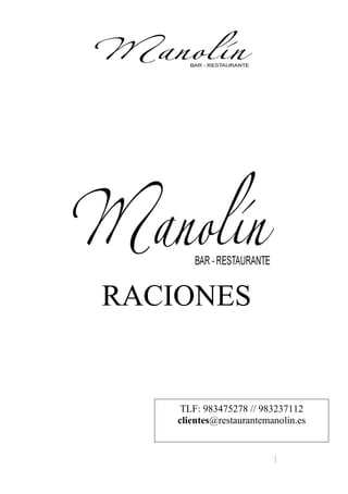 Carta Raciones Restaurante Manolin Valladolid capital mejores restaurantes precios
