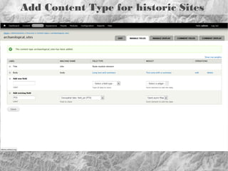 Start with data from OpenStreetMap

http://wiki.openstreetmap.org/wiki/Map_Features#Historic

 