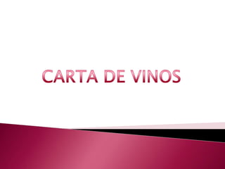 CARTA DE VINOS 