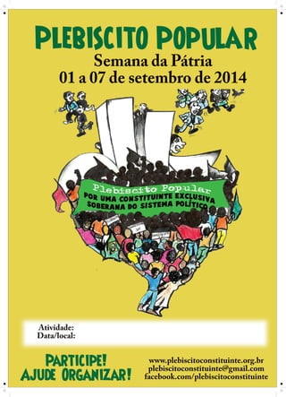 Cartaz Plebiscito Popular por uma CONSTITUINTE EXCLUSIVA E SOBERANA do Sistema Político.