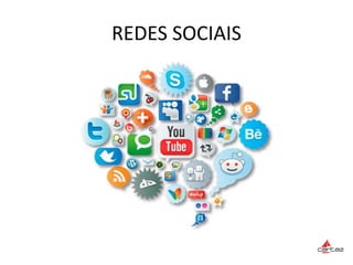 REDES SOCIAIS
 