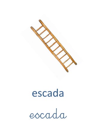 escada 
escada  
