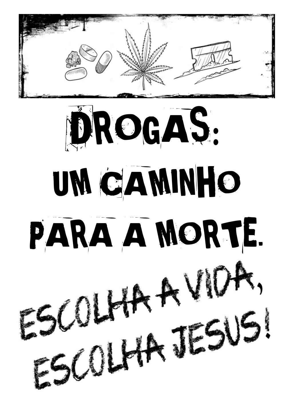 Cartazes contra as drogas, álcool e cigarro para imprimir