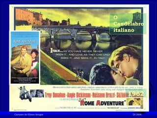 1962 O Candelabro italiano 