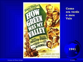 1941 Como era verde o meu Vale 