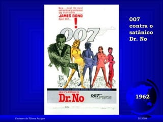 1962 007 contra o satânico Dr. No 
