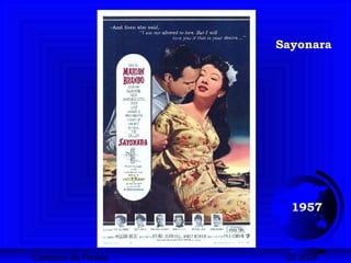 Cartazes de Filmes DI 2008
1957
Sayonara
 