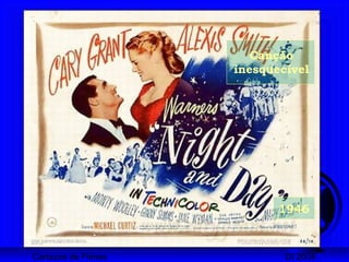 Cartazes de Filmes DI 2008
1946
Canção
inesquecível
 