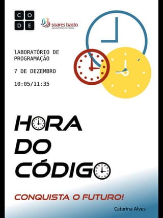 Cartazes do Concurso Hour of Code 2017