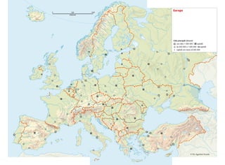 00010050
chilometri
Europa
Città principali (abitanti)
con oltre 1 000 000 ( capitali)
da 500 000 a 1 000 000 ( capitali)
capitali con meno di 500 000
© De Agostini Scuola
00010050
chilometri
00010050
chilometri
 