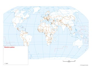 400020000
chilometri
Marco_Polo_3_carte_mute@1001-1012:Abitare il Mondo 3 Cartine Mute 15-01-2010 16:49 Pagina 12
© De Agostini Scuola
Planisfero politico
Capitali
 