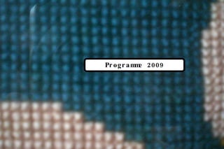 Programme 2009 