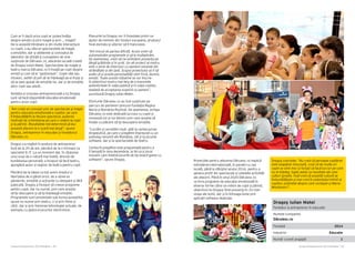 Cartea Antreprenorilor 2015 România | 81Cartea Antreprenorilor 2015 România | 80
Proiecțiile pentru afacerea Dăruiesc.ro implică
extinderea internațională, în paralel cu cea
locală, până la sfârșitul anului 2016, pentru a
genera profit din spectacole și celelalte activități
ale afacerii. Până în anul 2020 Dăruiesc.ro
va livra programe de educație emoțională în
diverse forme către un milion de copii și părinți,
obiectivul lui Dragoș fiind prezența în 10 mari
orașe ale lumii, dar și în întreaga lume prin
aplicații software dedicate.
Dragoș conchide: “Nu cred că perioada copilăriei
este neapărat minunată, cred că de multe ori
copiii se simt mici și forțați să facă lucruri pe care
nu le înțeleg, toate astea ca rezultate ale unei
culturi greșite. Însă cred că această cultură se
îmbunătățește și mai cred în potențialul infinit al
copiilor, potențial despre care vorbește și Maria
Montessori”.
Dragoș Iulian Matei
Fondator și antreprenor în educație
Numele companiei
Dăruiesc.ro
Fondată 2014
Industrie Educație
Număr curent angajați 1
Cum ar fi dacă orice copil ar putea învăța
despre emoții ca prin magie și prin … magie?
De la această întrebare și din multe interacțiuni
cu copiii, s-au născut spectacolele de magie
a emoțiilor, dar și atelierele și conceptul de
laborator de știință și cunoaștere de sine
susținute de Dăruiesc.ro, afacerea socială creată
de Dragoș Iulian Matei. Spectacolele de magie și
teatru marca Dăruiesc.ro îi învață pe copii despre
emoții și cum să le “gestioneze“. Copiii văd sau
intuiesc, astfel că pot să se înțeleagă pe ei înșiși și
să se lase ajutați de emoțiile lor, dar și de emoțiile
altor copii sau adulți.
Ambiția și viziunea antreprenorială a lui Dragoș
sunt să facă disponibilă educația emoțională
pentru orice copil:
“Am creat un concept unic de spectacole și magie
pentru educația emoțională a copiilor, pe care
îl îmbunătățim la fiecare spectacol, puternic
motivați de schimbarea pe care o vedem la copii
și la părinți. Rezultatele mă determină să duc
această afacere la o scară mai largă”, spune
Dragoș, antreprenor în educație și fondatorul
Dăruiesc.ro.
Dragoș s-a regăsit în postura de antreprenor
încă de la 20 de ani, plecând de la o formare ca
specialist în IT. La un moment dat, în căutarea
unui scop de o natură mai înaltă, dincolo de
bunăstarea personală, a început să facă teatru,
ajungând autor și regizor de teatru pentru copii.
Plecând de la ideea ca toți avem dreptul si
libertatea de a gândi orice, de a observa
gândurile, emoțiile și acțiunile cu detașare și fără
judecată, Dragoș a început să creeze programe
pentru copii, dar nu numai, prin care aceștia
să își descopere și să își înțeleagă emoțiile.
Programele sunt prezentate sub forma poveștilor,
spuse nu numai prin teatru, ci și prin filme și
cărți, dar și prin folosirea tehnologiei actuale, de
exemplu cu ajutorul jocurilor electronice.
Planurile lui Dragoș vor fi finanțate printr-un
ajutor de minimis din fonduri europene, produsul
final dorindu-și ulterior să îl francizeze.
“Am trecut de partea dificilă. Acum vrem să
automatizăm programele și să le multiplicăm.
De asemenea, vrem să ne extindem prezența pe
lângă grădinițe și în școli. Un alt proiect al nostru
este o serie de interviuri cu oameni renumiți din
străinătate și din țară. Scopul proiectului va fi să
arate că și aceste personalități simt frică, durere,
emoții. Toate aceste inițiative se vor înscrie
în obiectivul nostru mai larg de a transmite
autenticitate în viața publică și în viața copiilor,
dublată de acceptarea noastră ca oameni”,
punctează Dragoș Iulian Matei.
Eforturile Dăruiesc.ro au fost susținute pe
parcurs de parteneri precum Fundația Regina
Maria și România Pozitivă. De asemenea, echipa
Dăruiesc.ro este dedicată lucrului cu copiii și
inovează noi și noi tehnici prin care aceștia să
învețe cu plăcere să își descopere emoțiile.
“Lucrăm și cercetăm mult, atât la cartea-jurnal
terapeutică, pe care o pregătim împreună cu un
psiholog renumit din România, cât și la jocurile
software, dar și la spectacolele de teatru.
Cartea în pregătire este programată pentru a
fi lansată în luna decembrie, la fel ca și jocul
inovativ care îmbină jocurile de tip board-game cu
software”, spune Dragoș.
 