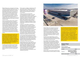 Cartea Antreprenorilor 2015 România | 101Cartea Antreprenorilor 2015 România | 100
Bogdan Pițigoi este o poveste de succes și în
privința accesului la finanțare bancară. Deși
mulți antreprenori înscriși în competiția EY
Entrepreneur Of The Year™ declară că au evitat
băncile sau nu au reușit să le convingă să le
acorde finanțare, Bogdan Pițigoi a accesat
pentru prima dată fonduri bancare încă din al
doilea an de funcționare a companiei, în 1994,
dezvoltându-și apoi ideile mai ales cu ajutorul
bancherilor.
Pe lângă credite, Bogdan Pițigoi a accesat
toate sursele de finanțare disponibile pe piața
românească, până la fonduri de investiții, fără să
încerce până acum Bursa de Valori.
Dar, pe lângă sursele de finanțare, calitatea
ideii de afaceri, mult curaj personal și spirit de
inițiativă, Bogdan subliniază cât de importanți
au fost oamenii în creșterea Grupului Tester.
“Oamenii sunt totul. Dacă nu aș fi avut oameni de
încredere și oameni deosebiți în compania mea,
nu aș fi putut face nimic, mai ales deoarece eu vin
cu ideea și strategia, dar nu mă implic operațional
în activitățile curente; de partea de implementare
și execuție se ocupă echipa mea, după ce le
transmit ideea.“
Bogdan Pițigoi concluzionează subliniind nevoia
de a sta tot timpul conectat la piață și la inovație:
„Nu poți fi primul sau printre primii în ceea ce faci
fără să fii permanent preocupat de îmbunătățirea
produselor, acțiunilor, proceselor, serviciilor, fără
să fii conectat la noile tehnologii și la inovație.
Tehnologiile noi apar cu o viteza extraordinară,
concurența este acerbă, iar noi trebuie să ne
reinventăm permanent. Schimbarea merge
împreună cu inovația și afacerea nu trebuie să se
adapteze la schimbare, ci trebuie să o anticipeze.
Menținerea contactului cu realitățile pieței, cu
mediul economic, cu modul în care ești perceput
de clienții tăi, alături de o echipă motivată și de
parteneri importanți, te vor ajuta întotdeauna să
găsești cele mai bune instrumente și să iei cele
mai bune decizii.”
Bogdan Pițigoi
Președinte
Numele companiei
Grupul de firme Tester
Fondată 1993
Industrie
Construcții și imobiliare,
industria auto, industria
confecțiilor, retail
Număr curent angajați 700
Bogdan Pițigoi este un antreprenor în serie tipic,
a pornit de la distribuție în FMCG pentru a ajunge
producător de textile și dealer auto, trecând
prin multe alte afaceri între timp. Are o energie
debordantă, este foarte direct în abordare, îi
place să ia deciziile repede, preferă chiar să le
ia pe loc. Băncile au avut încredere în el încă
de când avea 25 de ani, când după un an de
business a accesat primul credit. A continuat
într-o cavalcadă impresionantă și cu mult curaj
a experimentat modele noi de business și a
investit în start-up-uri, reușind în cei 22 de ani de
activitate să crească de la zero afaceri de zeci de
milioane de EUR.
Aventura a început în 1993, la doar 24 de ani,
când și-a început afacerea într-un domeniu
nou pentru perioada respectivă, distribuția de
produse alimentare. “Încet, încet au început
să afle de mine alți producători care atunci se
lansau pe piața românească, ei fiind cei care au
venit să mă caute. Singurele branduri pe care
le-am curtat activ au fost Coca Cola și Kraft
Jacobs Suchard. Și așa am ajuns cel mai mare
distribuitor din zonă,” spune Bogdan Pițigoi.
Compania lui Bogdan a fost primul și cel mai
mare distribuitor privat de produse alimentare
din Moldova. Și-a asumat apoi în mod repetat
riscuri calculate, accesând rând pe rând domenii
diverse:
“Mi-am dorit întotdeauna să fim primii în ceea
ce facem. Dar sustenabilitatea, consecvența,
planificarea pe termen lung sunt de multe ori
mai importante decât creșterea. Am mers de
multe ori împotriva curentului, am construit
când alții renunțau, am temporizat dezvoltarea
când alții dezvoltau necontrolat, am creat afaceri
stabile, care în timp au contribuit, atât direct,
cât și indirect, la dezvoltarea comunității locale
și a mediului de afaceri din zona Moldovei”,
punctează Bogdan Pițigoi.
În cadrul grupului lucrează acum aproximativ
700 de oameni, mulți dintre aceștia cu peste
10 ani vechime în companie. De asemenea,
firmele Grupului Tester deservesc mii de clienți,
dintr-un portofoliu construit în ultimele două
decenii.
Printre aceștia, se regăsesc multinaționale către
care Caremil, parte a Grupului Tester, în care
Bogdan este asociat cu Cristina și Sorin Chiriac,
livrează produse la export, precum: Marks &
Spencer, Tesco, Next, Benetton, Max Mara și
Luisa Spagnoli.
Grupul a avut anul trecut aproximativ
27 milioane EUR cifră de afaceri, cu un profit
de 0,6 milioane EUR, activând în domeniul
dezvoltării de centre de afaceri și parcuri logistice
și industriale, vânzări și reparații auto, vânzări
de piese de schimb auto, producție confecții,
magazine de desfacere a propriului brand de
haine – Sense, transporturi auto, broker de
asigurări și operarea unui restaurant. Sense
are deschise 15 magazine în România, în acest
moment fiind analizată oportunitatea extinderii
în afara țării.
În ultimii ani, Grupul Tester s-a implicat în
dezvoltarea unor centre de afaceri și logistice
care, odată finalizate, au permis relocarea și
extinderea în Iași a unor firme importante, ceea
ce a condus în timp la crearea a aproximativ
5.000 de locuri de muncă. Astfel, în 2011,
Bogdan Pițigoi a inaugurat Ideo, cel mai modern
centru de sprijinire și dezvoltare a afacerilor
din Iași, care se adresează start-up-urilor, dar
și companiilor mature. Complexul include spații
pentru birouri în regim office-sharing, săli de
conferință, un restaurant și birouri de clasa A.
În 2013, Grupul Tester deschide SOLO, primul
parc logistic din nord-estul României. Proiectul
cuprinde 9.600 de metri pătrați de hale, o clădire
administrativă cu birouri și spații de business cu
suprafața totală de aproximativ 2.000 de metri
pătrați și o parcare ce poate găzdui peste 90 de
autoturisme și până la 32 de tiruri.
De asemenea, în cadrul liniei de business
dedicate vânzărilor auto, Grupul Tester deține în
portofoliu mărcile Mercedes-Benz, Dacia, Opel,
Land Rover, Jaguar, Hyundai, Nissan, Honda,
Mazda și Mitsubishi. Adăugând an de an noi
mărci în distribuția regională, Bogdan Pițigoi a
construit Casa Auto unde sunt 9 reprezentanțe
concentrate în același loc. În toamna anului
2014, Grupul Tester a inaugurat primul
showroom Mercedes-Benz din România la noile
standarde ale brand-ului.
 