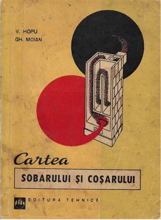 Cartea SOBARULUI si COSARULUI - 1968