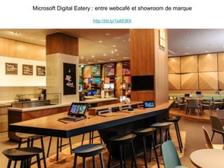 Microsoft Digital Eatery : entre webcafé et showroom de marque
http://bit.ly/1sAEiBX
 