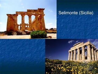 Selimonte (Sicilia)
 