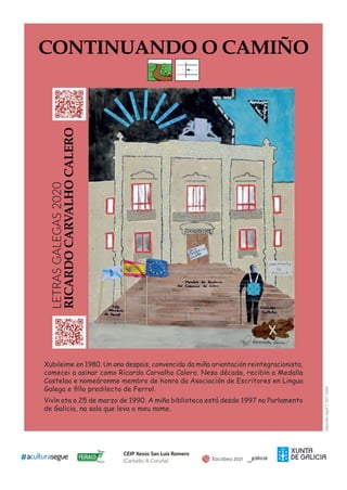 Depósitolegal:C507-2020
LETRASGALEGAS2020
CEIP Xesús San Luís Romero
(Carballo, A Coruña)
 