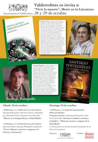 José Luis Corral y Santiago Posteguillo interpretan “Vivir La Muerte: misterios y enigmas en la historia y la literatura”