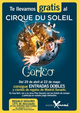 Circo del Sol Madrid Xanadú