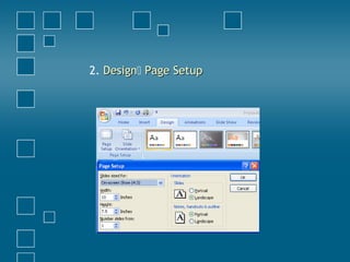 2. DesignDesign Page SetupPage Setup
 