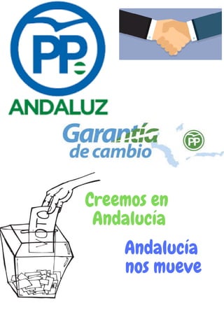 Creemos en
Andalucía
Andalucía
nos mueve
 