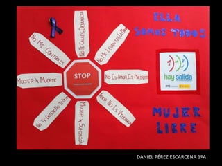 DANIEL PÉREZ ESCARCENA 1ºA

 