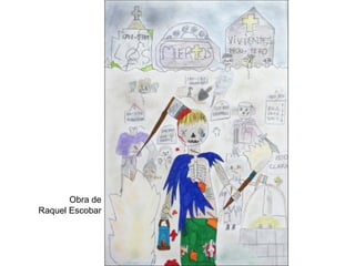 Obra de Raquel Escobar 