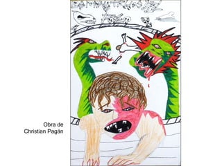 Obra de Christian Pagán 