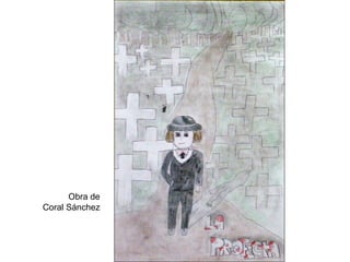 Obra de Coral Sánchez 