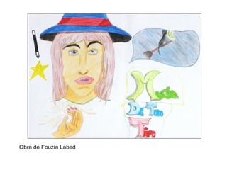 Obra de Fouzia Labed 