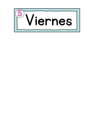 Viernes
 
