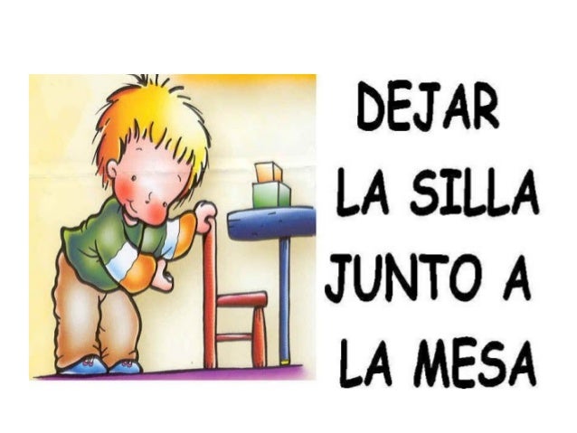 Resultado de imagen para dejar la silla junto a la mesa