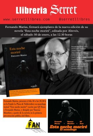 Fernando Marías presenta en el FAN 2016, Valderrobres Negro, su monólogo teatral “Esta noche moriré”, nueva edición del libro publicado por Alrevés 