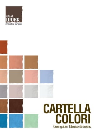 CARTELLA
COLORIColorguide/Tableauxdecoloris
 