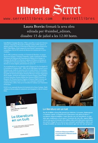 Presentem #Laliteraturaenuntuit en @LauraBorras i celebrem #36anysserretllibres en @MontseCastella 