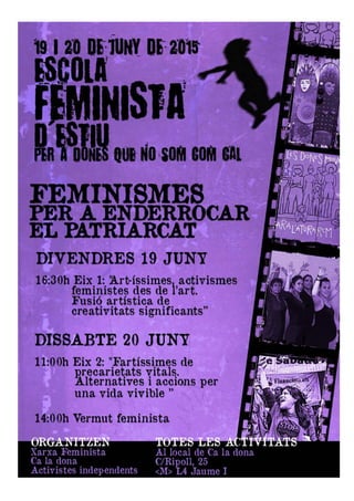 Escola Feminista Cartell escola feminista d'estiu 2015