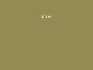 altres
 