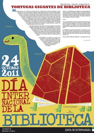 PREGÓN DEL «DÍA DE LA BIBLIOTECA»
             TORTUGAS GIGANTES DE BIBLIOTECA
              R       ecuerdo que una vez m...