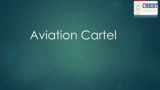 Aviation Cartel
 