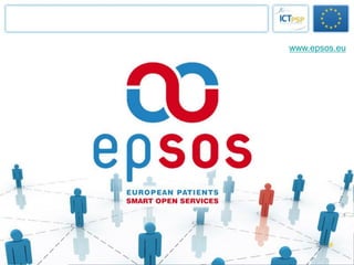 14 Décembre
2012
www.epsos.eu
9
 