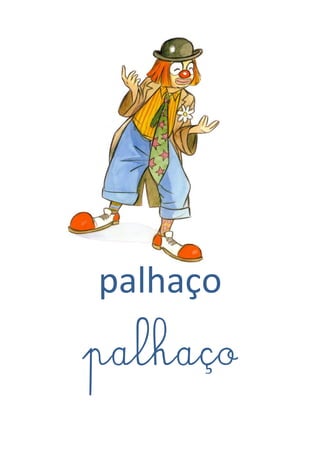 palhaço
palhaço
 