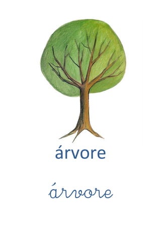 árvore
árvore
 