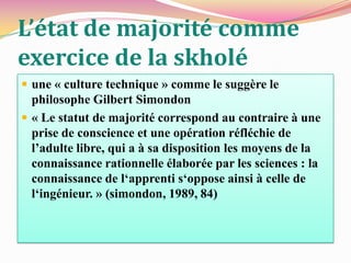 l’exercice de la skholé avec les objets numériques 
