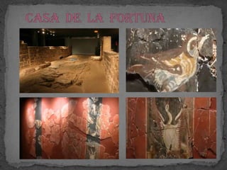 CASA DE LA FORTUNA