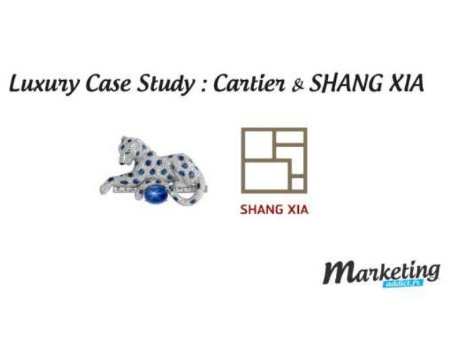 Marketing Cartier \u0026 Shang Xia
