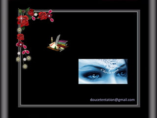 doucetentation@gmail.com 
